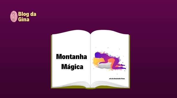 Conheça a Posição Montanha Mágica